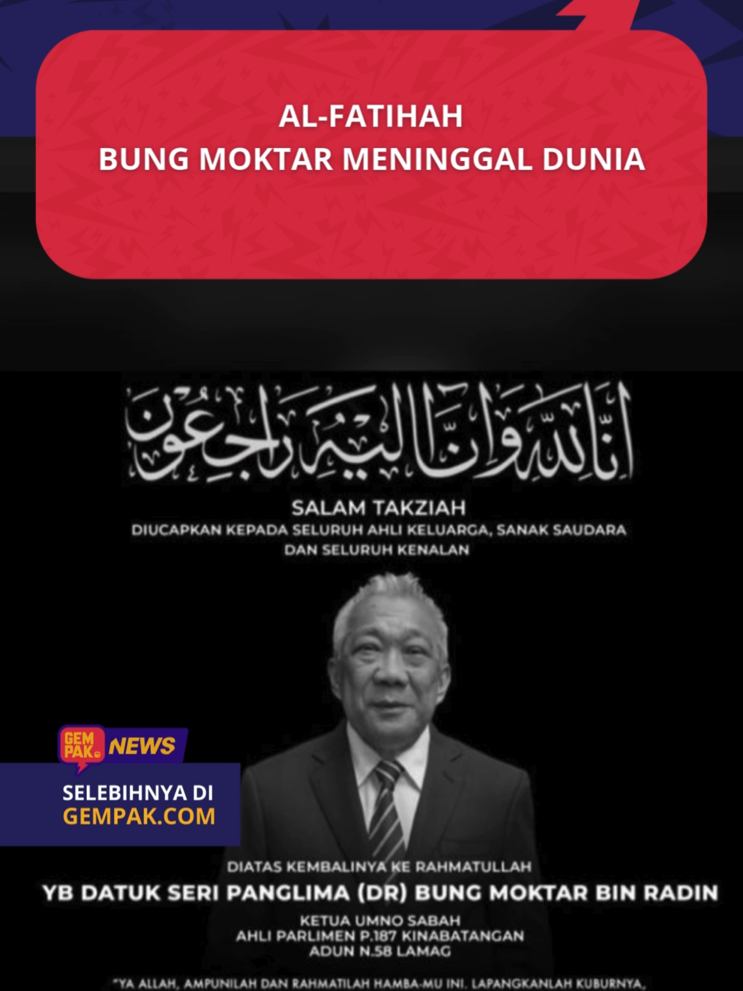 #GempakNews: Al-Fatihah Jangan lupa follow IG dan TikTok @astrogempak untuk info semasa. #Gempak #AstroGempak #viral #BungMoktar
