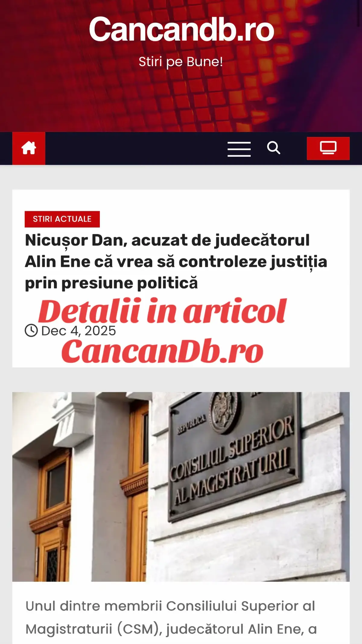 dintre membrii Consiliului Superior al Magistraturii (CSM), judecătorul Alin Ene, a criticat declarațiile recente ale președintelui Nicușor Dan privind sistemul de justiție, apreciind că acestea sugerează o autoritate asupra puterii judecătorești pe care șeful statului nu o deține, cel puțin constituțional. Într-un interviu pentru Epoch Times, președintele Nicușor Dan a anunțat că intenționează să întocmească un „raport diagnostic” al problemelor din sistemul de justiție și a cerut magistraților „de bună credință” să protesteze public față de „abuzurile din sistem”. În replică, judecătorul Alin Ene a semnalat că aceste afirmații generează patru efecte problematice: Etichetarea publică a justiției ca având „abuzuri” fără a indica mecanisme legale concrete pentru constatarea acestora, mutând dezbaterea din zona procedurii în cea a presiunii politice. Solicitarea unei „mobilizări interne” între magistrați ca instrument de reformă, în afara cadrului constituțional, în timp ce reforma justiției trebuie realizată prin legi conforme Constituției, proceduri disciplinare normale și rolul CSM ca garant al independenței justiției. Insinuarea că magistrații care nu reacționează ar contribui la perpetuarea unui sistem defect, ceea ce contravine rolului președintelui de a garanta independența justiției, nu de a stimula mobilizări interne împotriva acesteia. Proclamarea existenței „abuzurilor” înainte de strângerea probelor, o abordare considerată inadmisibilă în drept, deși poate fi validă în alte domenii precum matematica. Judecătorul Alin Ene a subliniat că astfel de declarații „produc deliberat tensiune acolo unde există deja mecanisme funcționale de control” și nu contribuie la rezolvarea problemelor sistemului judiciar, ci mai degrabă creează premise pentru presiuni externe asupra unei puteri fundamentale independente. Președintele Nicușor Dan a explicat că raportul-diagnostic va fi prezentat în 2–3 luni și că fără presiunea internă a magistraților nu se poate realiza o reformă efectivă a sistemului. El a mai menționat că este conștient de cazurile de magistrați hărțuiți de Inspecția Judiciară după protestele din 2017, dar a insistat că este responsabilitatea judecătorilor și procurorilor să se manifeste public pentru apărarea profesiei.