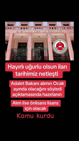 Merhaba arkadaşlar adalet bakanlığı alımı Ocak ayında gelecek bakan açıklama yapmıştır hepiniz hazırlanalım gelecek olan ilana takipte kalalım Beğenelim paylaşalım sayfayı