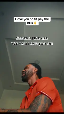 I love u no Dey pay bills#fyp #makemefamous #goviral #relatable 