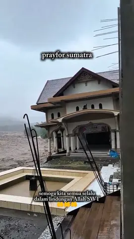 lekas membaik bumiku🤲✨ #prayforsumatra #banjirbandang #sumatra #aceh #banjir 