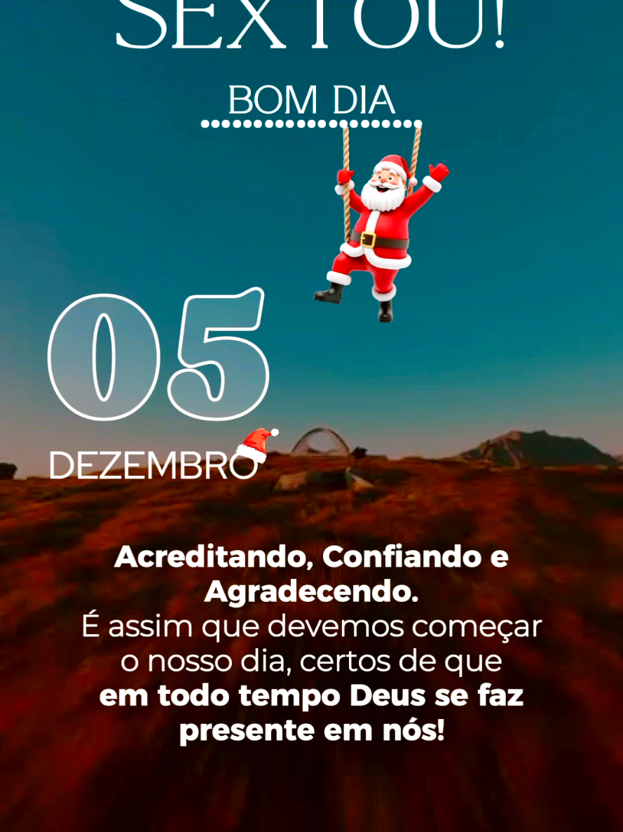 SEXTA-FEIRA, 05 DE DEZEMBRO!  BOM DIA!#bomdia #sextafeira #sextou #dezembro 