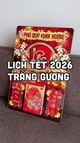 Lịch Tết 2026 Tráng Gương 