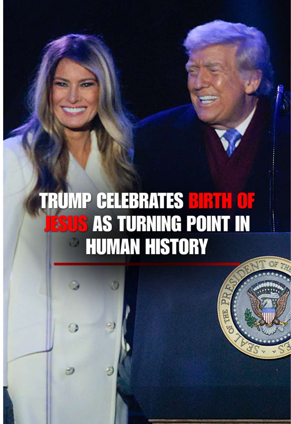 President Trump quotes the Bible during the National Christmas Tree lighting, then calls the birth of Jesus a turning point in human history: 