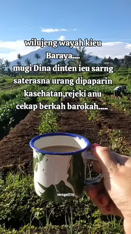 ngopina di palih dieu ... tonghilap bersyukur tonghilap bahagia... #storysunda #story #fyppppppppppppppppppppppp 