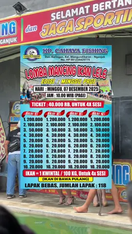MURAH MERIAH 40RB SUDAH DAPAT 4x SESI LOMBA MANCING IKAN LELE EDISI PELAJAR  MINGGU, 07 DESEMBER2025 PUKUL 10.00 WIB PAGI #fypage #lombamancing #cahayafishing #nganjuk24jam #galatama 