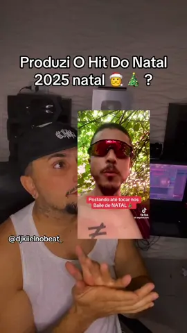 Produzi O Hit De Natal ?🎅 🎄  Cuida @Angello 🔊🥵 #natal2025 #remix #foryou #pravoce 