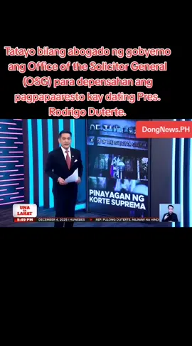 Tatayo bilang abogado ng gobyerno ang Office of the Solicitor General (OSG) para depensahan ang pagpapaaresto kay dating Pres. Rodrigo Duterte. Inapruhaban ng Korte Suprema ang Manifestation with Entry of Appearance na inihain ng Office of the Solicitor General (OSG) kaugnay sa petisyon ng mga kampo nina dating ex-pres. Duterte at Sen. Bato dela Rosa. 