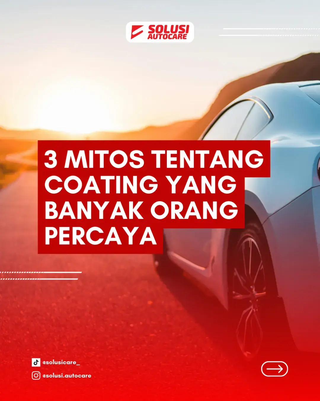 Banyak yang percaya sama mitos kayak gini padahal coating tuh gak sembarangan loh! 🤔 Apa aja itu?? langsung geser ke slide terakhir! #perawatanmobil #pengkilapmobil #solusiautocare #viral #fyp 