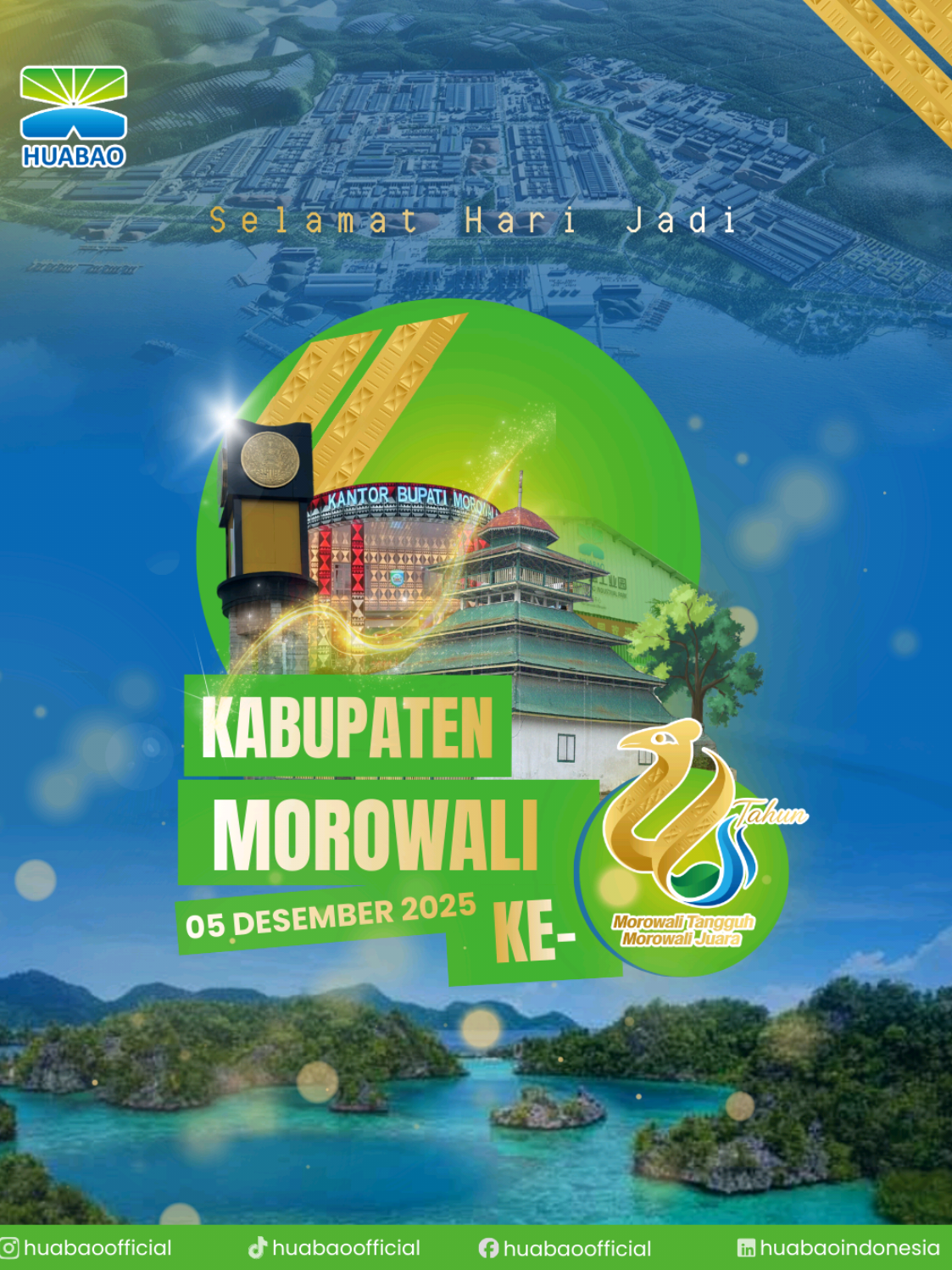 Selamat Hari Jadi Kabupaten Morowali ke-26!  Semoga di usia yang ke-26 ini, Morowali semakin Tangguh, Morowali Juara untuk membangun Bumi Tepe Asa Moroso. #HuabaoUntukMorowali #BTIIG #Zhenshi #Hanrui #HutMorowalike26 
