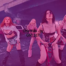 #littlemiss #girlset #trend #songlyrics #viral