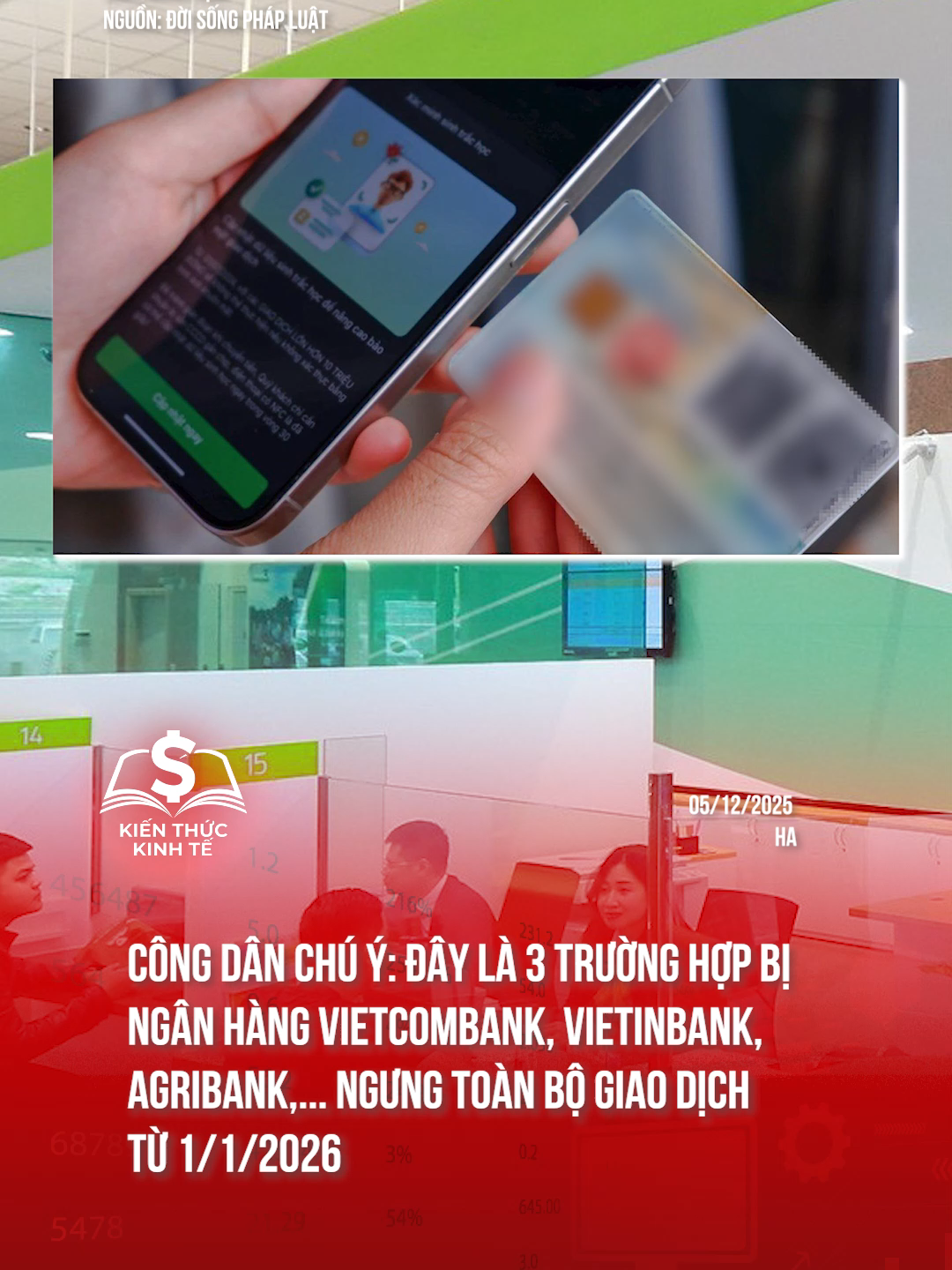 Công dân chú ý: Đây là 3 trường hợp bị ngân hàng Vietcombank, VietinBank, Agribank,... ngưng toàn bộ giao dịch từ 1/1/2026 #taichinhkinhte #tiktoknews #nganhang #bank #thenganhang #creditcard #card