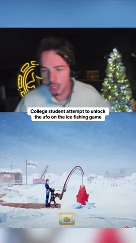 College student attempt to unlock the ufo on the ice fishing game #kickstreaming 