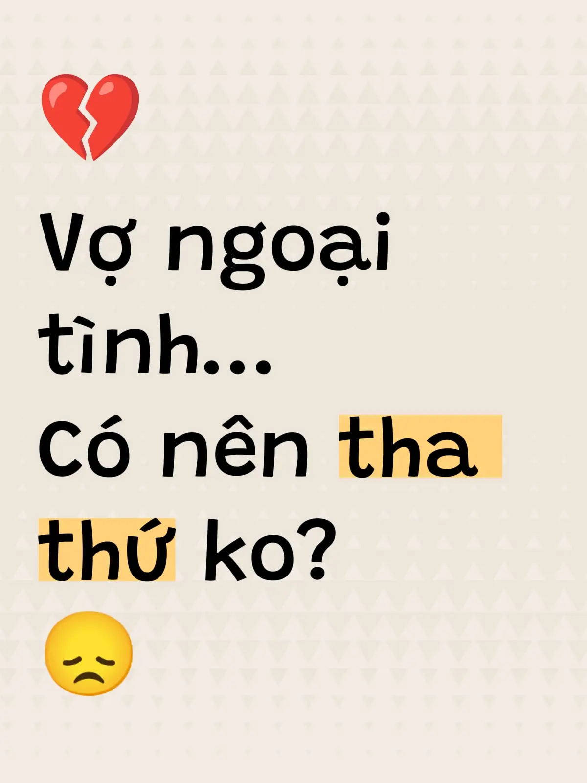 Vợ ngoại tình... Có nên tha thứ ko? #tamtrangbuon #tamsudanong #xuhuong 