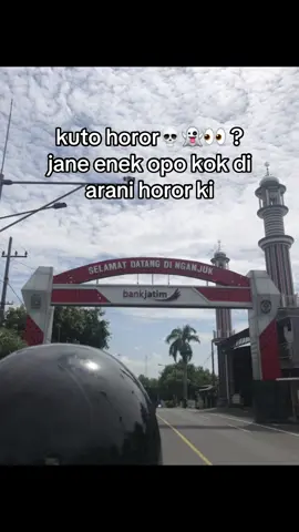 #nganjuk24jam #kotahoror 