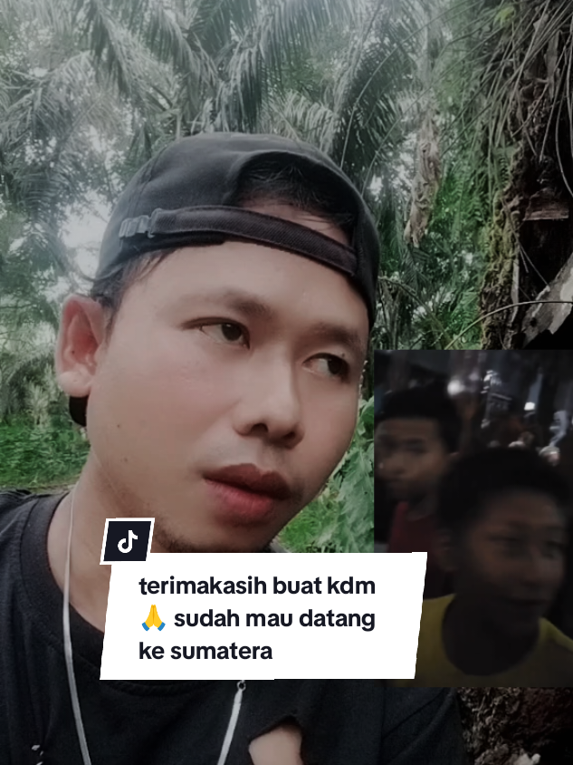 terimakasih buat gubernur Jawa barat sudah mau datang ke sumatera memberikan bantuan buat sodara kami yang terkena musibah banjir