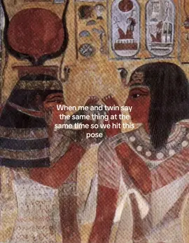 Twin telepathy 👌 #twin #bestfriend #ancientegypt #foryoupage 