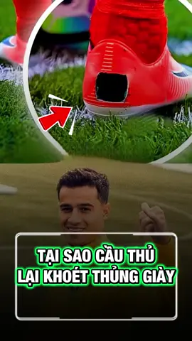 Tại Sao Cầu Thủ Lại Làm Thủng Giày #bongda #tinbongda #xuhuong 