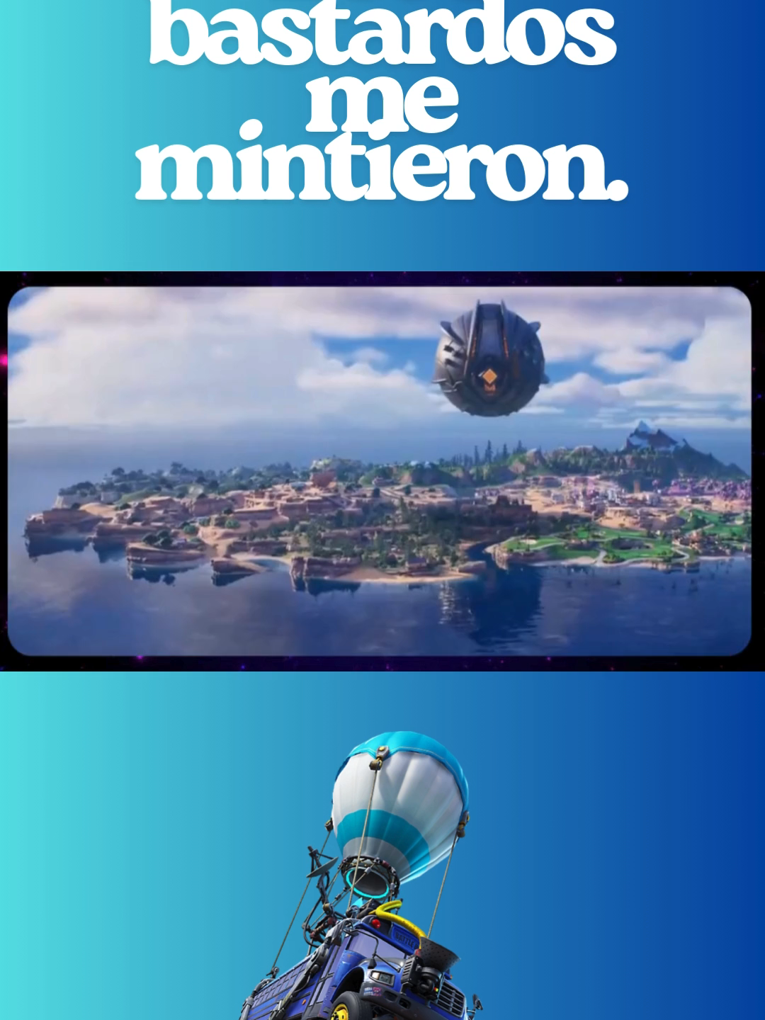 Fortnite Esos bast... me mintieron.
