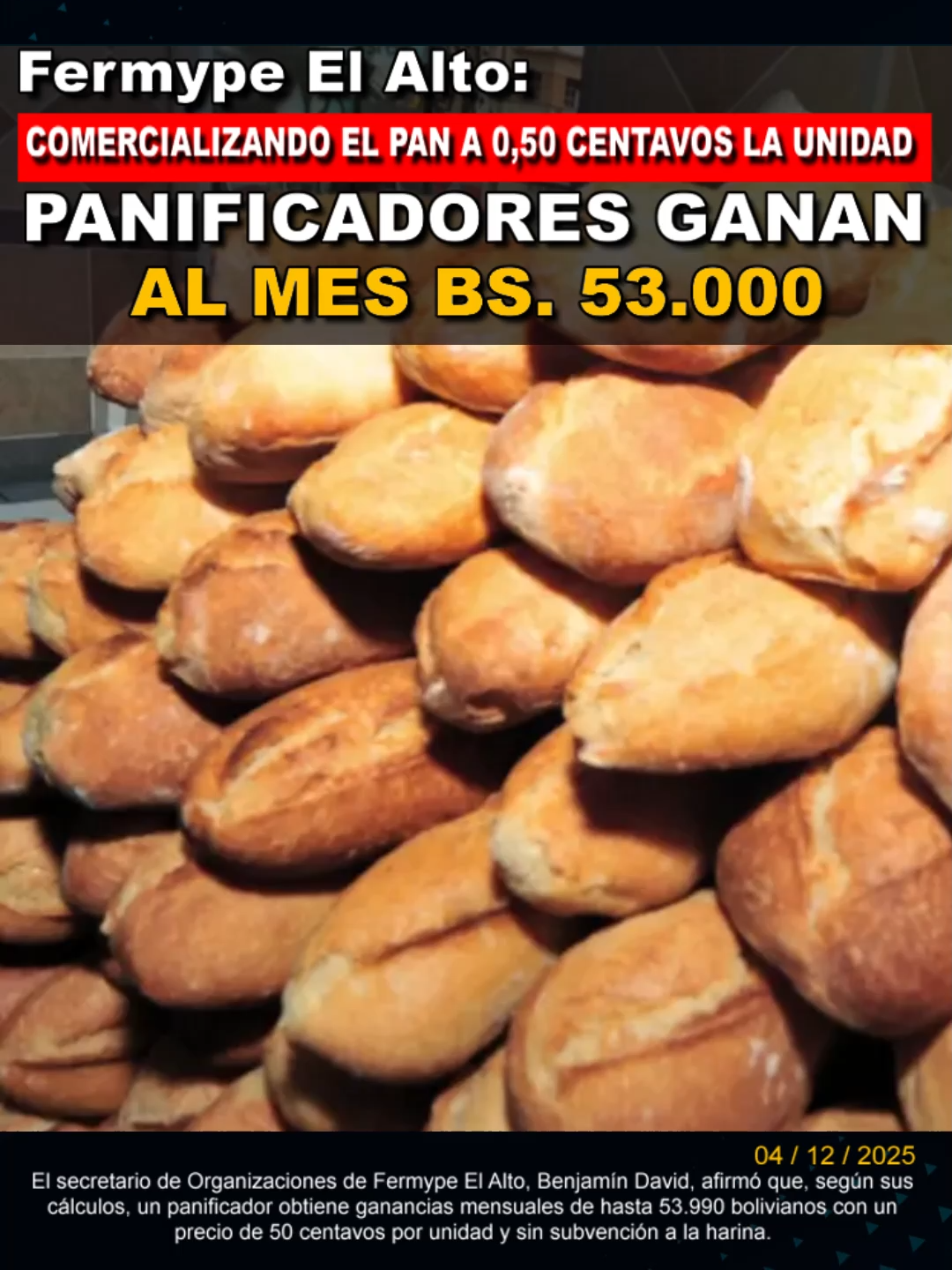 Dirigentes de Fermype de El Alto, señalan que los panaderos tienen una ganancia neta de más de 53 mil bolivianos, comercializando el pan a 0,50 centavos la unidad, sin considerar la subvención de algunos insumos. #NoticiasBolivia #FermypeElAlto #Panificadores #subvenciónpanificadores #PanMarraqueta