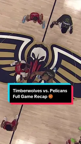 Quick rewind ⏪ Full recap here’s everything you missed from tonight’s @Timberwolves vs. @Pelicansnba matchup 👏 #NBA #Basketball #NBARecap #timberwolves #Pelicans 
