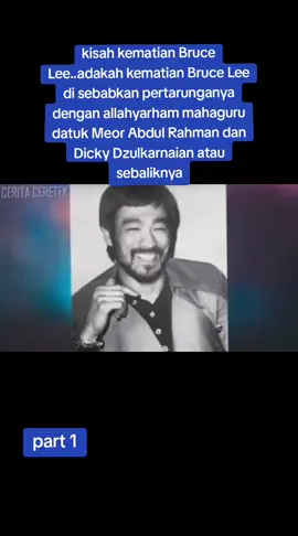 kisah kematian Bruce Lee..adakah kematian Bruce Lee di sebabkan pertarunganya dengan allahyarham mahaguru datuk Meor Abdul Rahman dan Dicky Dzulkarnain atau sebaliknya..part 1#kisahbenar #misteri #brucelee #History #fyp @