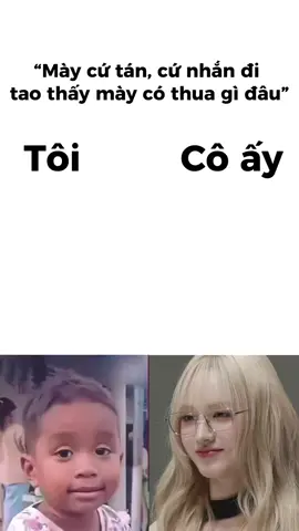 Mày đừng có xúi bậy :))