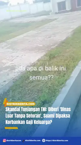 Sebuah video viral di media sosial merekam protes keras seorang istri anggota TNI yang mengungkapkan nasib pilu keluarganya.  Ia mengklaim suaminya dipaksa memilih opsi dinas yang berakibat pada penghilangan semua tunjangan, yang secara langsung berdampak pada pendidikan anak mereka. ​Anak Terancam Putus Sekolah ​Dalam rekaman video yang beredar, ibu tersebut dengan suara lantang mengungkapkan bahwa anaknya telah tiga bulan tidak bersekolah. Kondisi ini disebutnya sebagai konsekuensi langsung dari permasalahan dinas yang dialami suaminya. ​