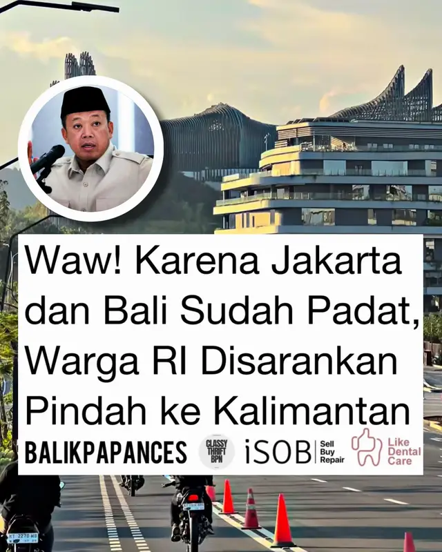 Jakarta tengah disorot dengan kepadatannya yang jadi nomor satu di dunia. Tak beda jauh dengan Bali, Menteri ATR/BPN menyerukan transmigrasi dari Pulau Dewata ke luar pulau. Satu pulau yang sama-sama disebut jadi tujuan baru untuk diramaikan, ialah Kalimantan. Gimana menurutmu ces? 🙌🏻 [ selengkapnya: detik.com ] #balikpapan 
