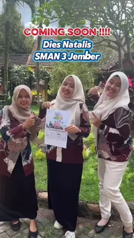 H-7 Dies Natalis SMAN 3 Jember 😍 #smagajember #smagajaya #sman3jember #smantigajember #fyp 
