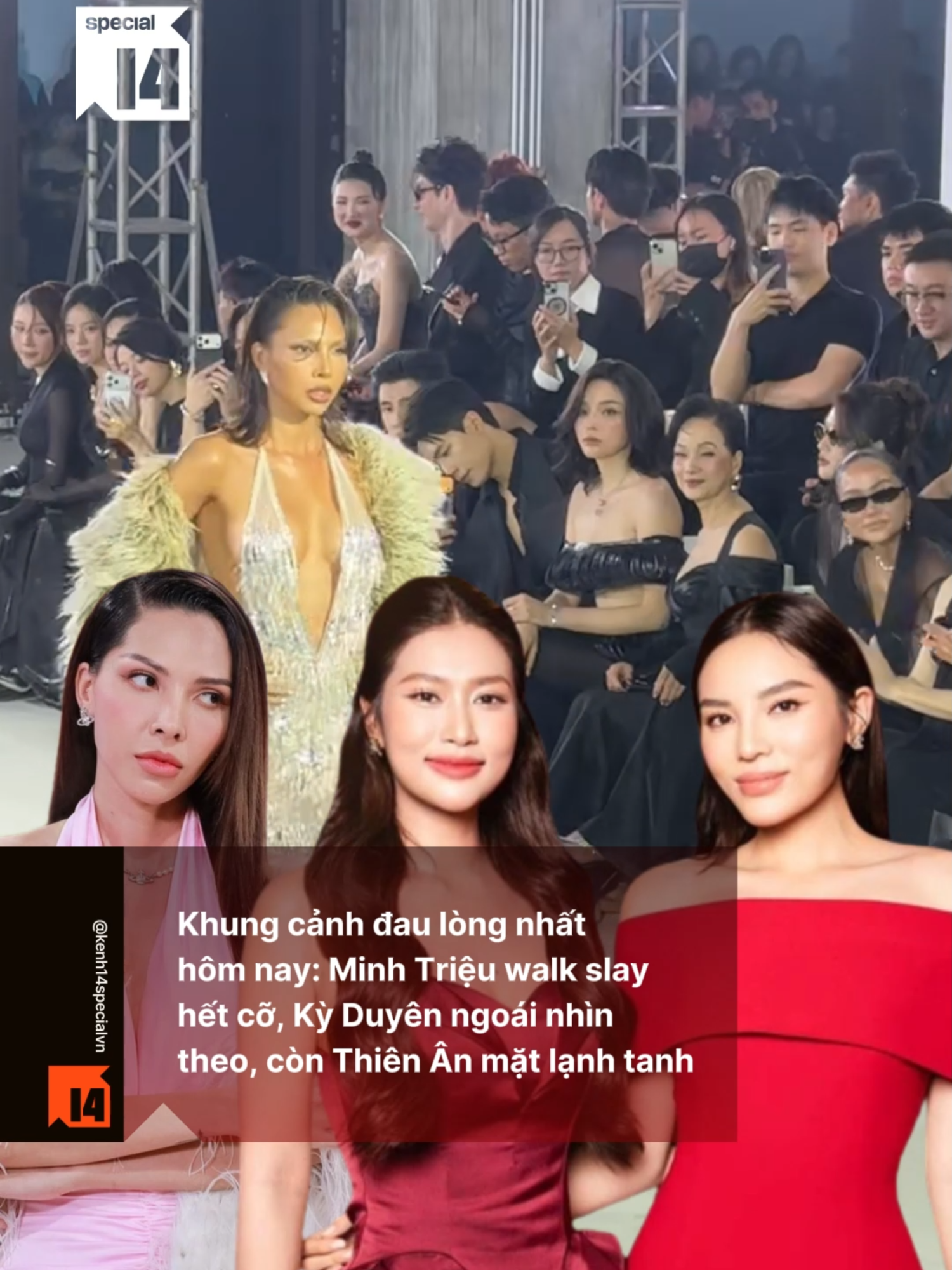 Khung cảnh đau lòng nhất hôm nay: Minh Triệu walk slay hết cỡ, Kỳ Duyên ngoái nhìn theo, còn Thiên Ân mặt lạnh tanh #Kenh14special #Kenh14 #amm #news #yn