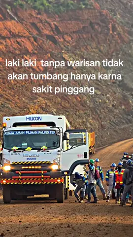 kerja aman,pulang dengan selamat derr💲 #hillconjayasakti #tambanghitz #hillconjayasakti_wedabay #kulitambang #storykuli 