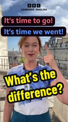 🤔 ‘it’s time to go’ and ‘it’s time we went’ are both correct - but what’s the difference in meaning? Sian is here to show you - and to help you understand which one to use! Watch the video to the end – there’s a task for you to do! #learnenglish #grammar #speakenglish #bbclearningenglish #tenses 