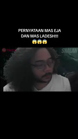Pernyataan Mas Eja dan Mas Ladesh 😱 @akulahpriyatanpaorangtua #rezaauditore #ladesh #o2j #clip #fyp 