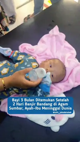 Seorang bayi laki-laki berusia 3 bulan bernama Fathan selamat setelah terseret arus banjir bandang yang melanda Kecamatan Palembayan, Kabupaten Agam, Sumatera Barat. Anggota keluarganya (ayah-ibu) ditemukan meninggal dunia. Fathan berasal dari Desa Sungai Selaras Air Timur. Ia ditemukan dalam keadaan hidup dua hari setelah rumah keluarganya tersapu habis oleh banjir bandang yang terjadi pada Kamis (27/11) petang. Dalam proses pencarian, ayah Fathan sempat memberikan tanda kepada tim evakuasi dengan melambaikan dedaunan dari lokasi keberadaannya. Namun setelah sang bayi ditemukan selamat, ayahnya kemudian meninggal dunia. Kisah ini membuat para relawan dan warga setempat haru. Kondisi kesehatan Fathan kini dilaporkan berangsur membaik. “Alhamdulillah, luka si adik bayi sudah berangsur pulih dan sudah mulai tersenyum,” ungkap akun TikTok sulthan_phamenan, yang membagikan informasi lanjutan mengenai kondisi bayi tersebut. 🎥 VT. sulthan_phamenan