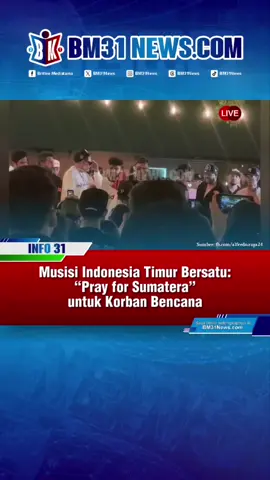 Pray For Sumatra @totoncaribo0  #PrayForSumatera #MusisiIndonesiaTimur #AksiKemanusiaan #DonasiBencana #SolidaritasUntukSumatera 