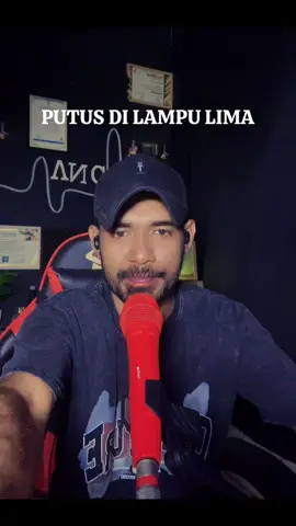PUTUS DI LAMPU LIMA #fyp #viral #Putusdilampulima #laguambon 
