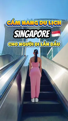 Những lưu ý khi đi du lịch Singapore cho người mới đi lần đầu nè🥰 Cùng lưu lại nhé 🌷 #dulich #singapore #reviewdulich #danang24 #xuhuong 