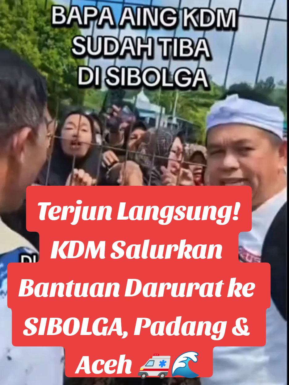 KDM Kang Dedi Mulyadi gerak cepat bantu korban banjir Sibolga,  Padang & Aceh. Semoga semua diberi kekuatan. 🙏💙 #KDM #kangdedimulyadi  #banjirsumatera #fyp  #capcut 