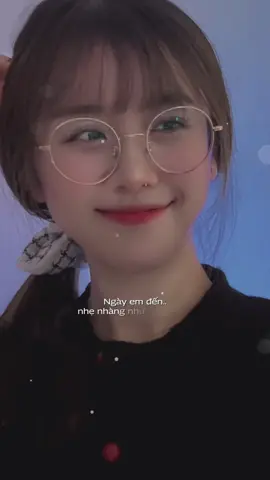 Ngày em đến nhẹ nhàng như nắng mai …