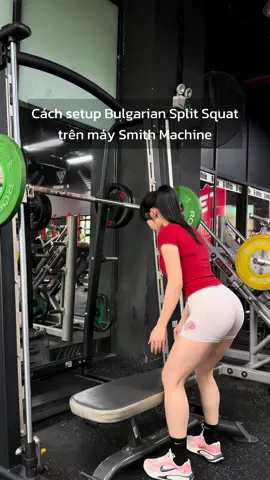 📍✅Cách setup Bulgarian Split Squat trên máy Smith Machine ⬇️#gymmotivation #fit #gym #bulgarian #Fitness 