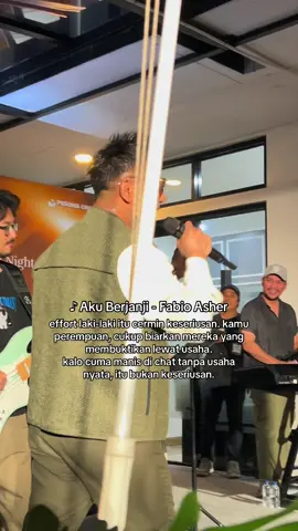effort laki-laki itu cermin keseriusan. kamu perempuan, cukup biarkan mereka yang membuktikan lewat usaha. kalo cuma manis di chat tanpa usaha nyata, itu bukan keseriusan.  ♪ Aku Berjanji - @Fabio Asher  @MJEntertainment  #musictiktok #liriklagu #fabioasher #akuberjanji #akuberjanjifabioasher 