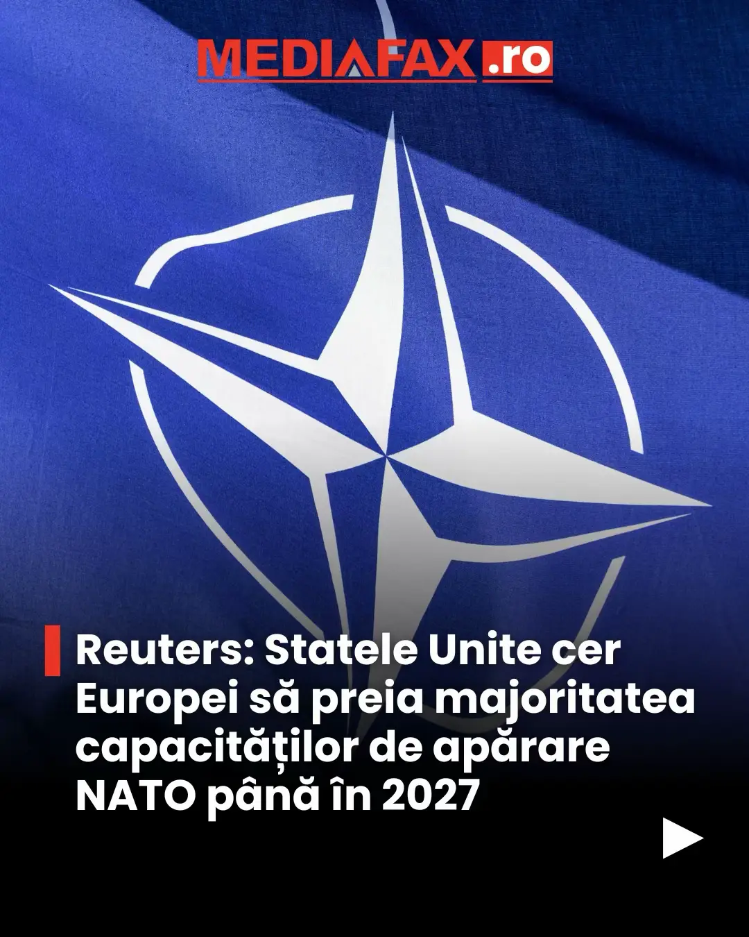 Reuters: Statele Unite cer Europei să preia majoritatea capacităților de apărare NATO până în 2027. Presiuni fără precedent asupra aliaților europeni. #sua #nato #eu #news #mediafax 