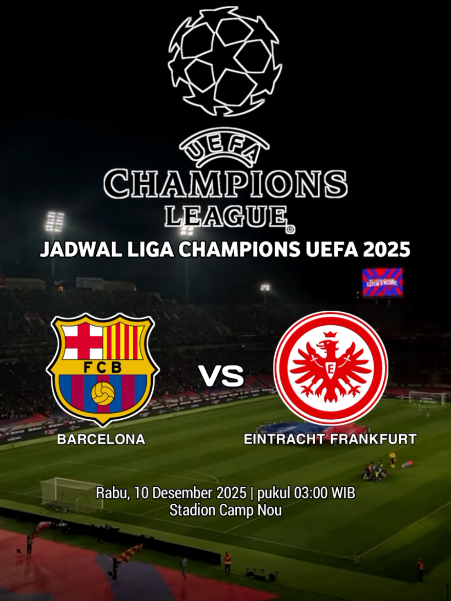Jadwal Barcelona vs Eintracht Frankfurt Liga Champions 2025 #jadwalbarcelona #frankfurt #jadwalligachampions2025 #jadwalbola 