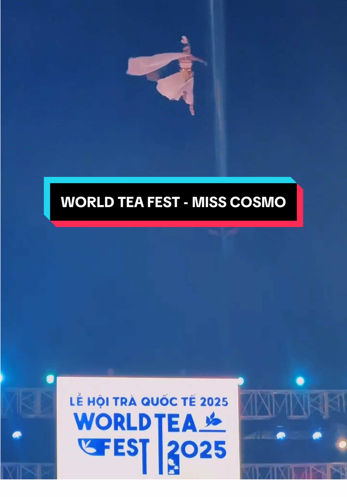 Lễ Hội Trà Quốc Tế-Miss CosMo-Đà Lạt #xuhuong #dalat #worldteafest2025 #misscosmo #villatrip 