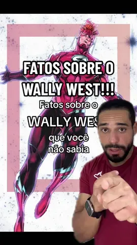 FATOS SOBRE O WALLY WEST!!!