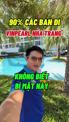 90% các bạn đi du lịch Nha Trang không biết bí mật này tại Vinpearl Nha Trang #Vivunhatrang #dulichnhatrang #VinWonders #dulich  #creatorsearchinsights 