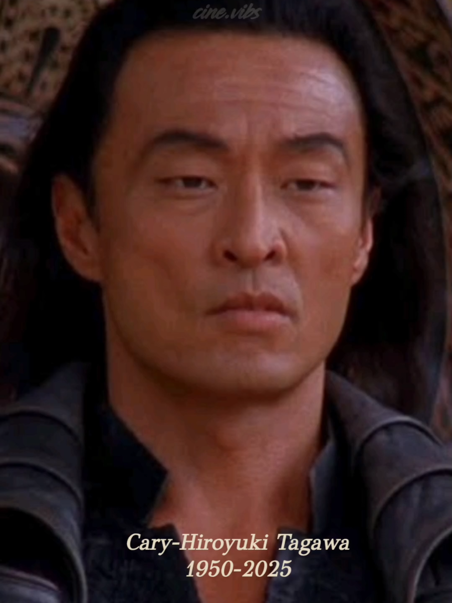 Cary-Hiroyuki Tagawa (1950–2025) 🥀🎬 Cary, you were more than a legendary villain — you were the face of martial arts cinema for a generation. From “Mortal Kombat” to “The Last Emperor”, your presence lit up the screen and inspired millions. You showed us the honor, the strength, and the darkness of a warrior — always with style, intensity and soul. Rest in peace, master. Your legacy will echo forever in every kick, every duel, every story told through motion. Cary, fuiste mucho más que un villano mítico — fuiste el referente del cine de artes marciales para toda una generación. Desde “Mortal Kombat” hasta “The Last Emperor”, tu presencia iluminó la pantalla e inspiró a millones. Nos enseñaste el honor, la fuerza y la intensidad de un guerrero — siempre con estilo, pasión y alma. Descansa en paz, maestro. Tu legado resonará por siempre en cada patada, cada duelo y cada historia contada en movimiento. #mortalkombat #nostalgia #actor #inlovingmemory #90 