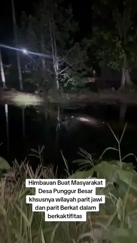 #buaya #liar  himbauan buat Masyarakat agar berhati-hati dalam beraktifitas khususnya wilayah parit jawi parit berkat dan sekitar nya