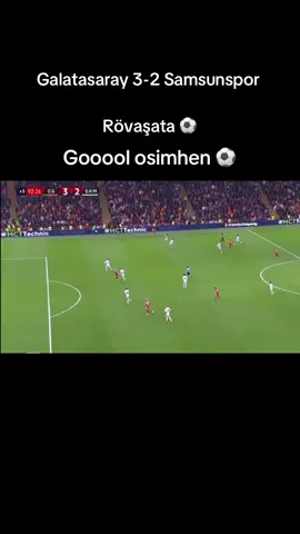 Galatasaray 90+2 de öne geçiyor osimhennnn⚽️#galatasaray #samsunspor #gol #osimhen #fyp 